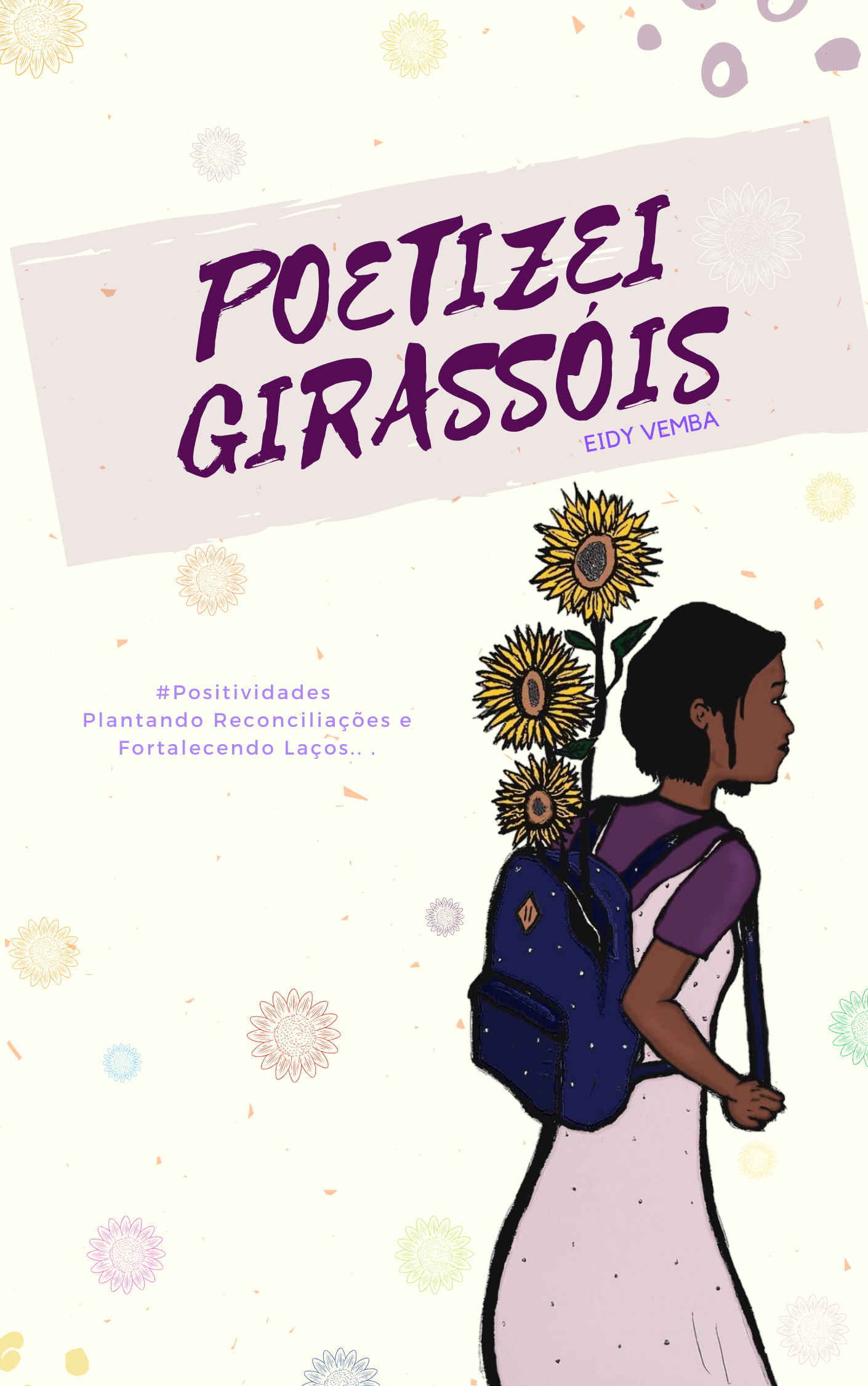 Poetizei Girassóis - Eidy Vemba